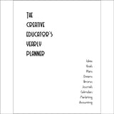 Creative Educators Yearly Planner (no dates) - PDF file for printing at home digital download