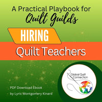 A Practical Playbook for Hiring Quilt Teachers: Digital PDF Download