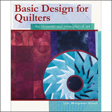 Basic Design for Quilters Digital ebook: same interior as Art + Quilt: design principles and creativity exercises