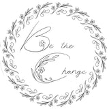 Lyric Kinard Embroidery Kit Threads of Change BE THE CHANGE